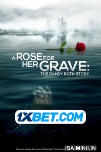 A Rose For Her Grave The Randy Roth Story (2023) Tamil Dubbed