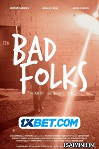 Bad Folks (2021) Telugu Dubbed