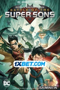 Batman and Superman Battle of the Super Sons (2022) Telugu Dubbed