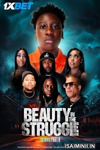 Beauty in the Struggle II (2025) Telugu Dubbed Movie