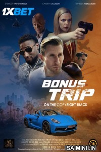 Bonus Trip (2025) Tamil Dubbed Movie