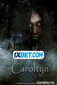 Caroltyn (2022) Tamil Dubbed