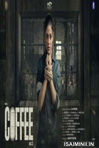 Coffee (2022) Tamil Full Movie