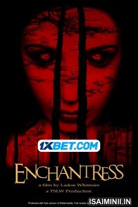 Enchantress (2022) Tamil Dubbed