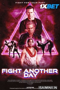 Fight Another Day (2024) Tamil Dubbed Movie