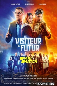 Le Visiteur du futur (2022) Tamil Dubbed