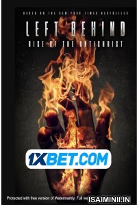Left Behind Rise of the Antichrist (2023) Telugu Dubbed