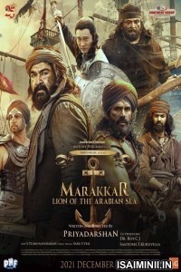 Marakkar Arabikadalinte Simham (2021) Malayalam Movie