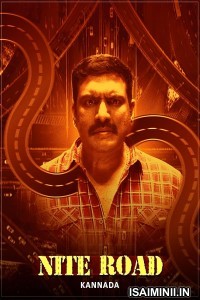 Nite Road (2024) Kannada Movie