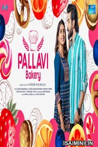 Pallavi Bakery (2021) Tamil Full Movie