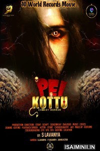 Pei Kottu (2025) Tamil Movie