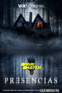 Presencias (2022) Tamil Dubbed