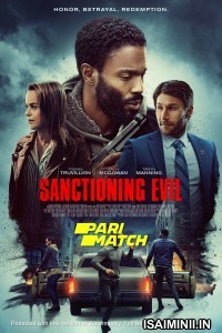 Sanctioning Evil (2022) Tamil Dubbed