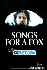Songs For A Fox (2021) Telugu Dubbed
