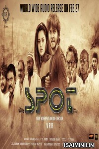 Spot (2019) Tamil Full Movie