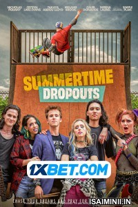 Summertime Dropouts (2021) Telugu Dubbed