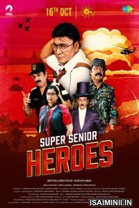 Super Senior Heroes (2022) Tamil Full Movie