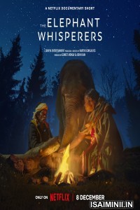 The Elephant Whisperers (2022) Tamil Dubbed Movie