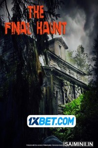 The Final Haunt (2021) Tamil Dubbed