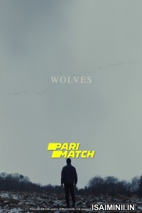 The Wolves (2022) Tamil Dubbed