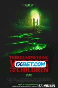 Theres Something Wrong With The Children (2023) Tamil Dubbed