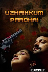 Uzhaikkum Paadhai (2018) Tamil Full Movie